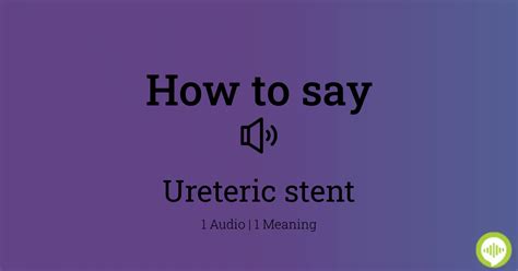 stent pronunciation|More.